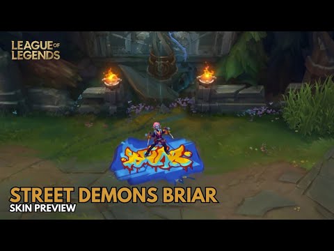 Street Demons Briar Skin Preview