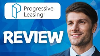 Progressive Leasing Review 2026 | Worth It Or Leave It