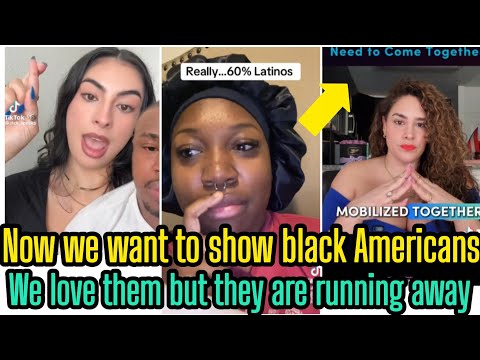 Latinos Now REALIZED That Black Americans Are Growing Without Them Now They Want Unity 😂