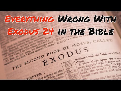 Everything Wrong With Exodus 24 in the Bible