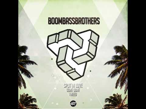 BoomBassBrothers: Gone Gone (original)