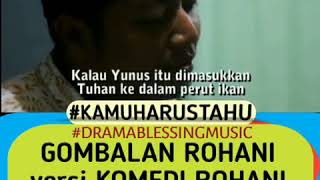 Download lagu Gombal Rohani Versi Comedi mp3