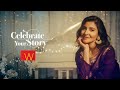 CelebrateYourStory With W X Anushka Sharma