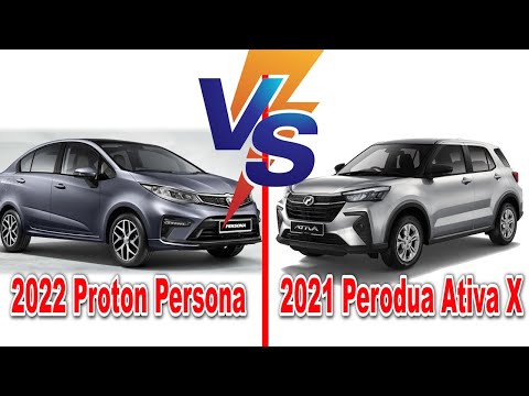 2022 Proton Persona vs 2021 Perodua Ativa X