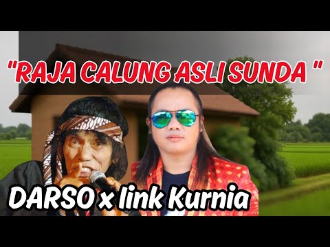 🔥RAJA CALUNG ASLI SUNDA ‼️DARSO x IINK KURNIA
