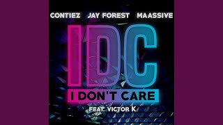 I Don't Care (feat. Victor K)