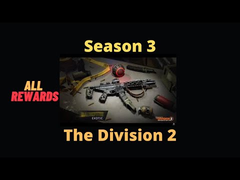 ALL Season 3 REWARDS| The Division 2
