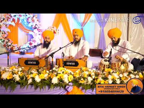 Bhai tavneet singh chandigarh wale shabad Inhi ki kirpa ke saje ham hain