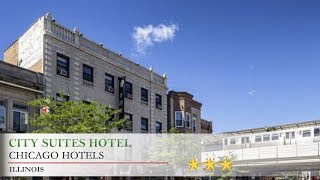 City Suites Hotel - Chicago Hotels, Illinois