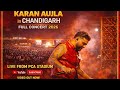 Karan Aujla Full Live Concert Chandigarh 2026 4K Video P POP Culture Tour