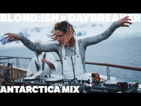 BLOND:ISH x DAYBREAKER: Antarctica Expedition DJ Mix