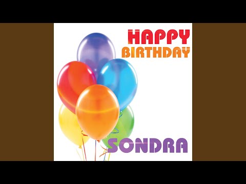 Happy Birthday Sondra
