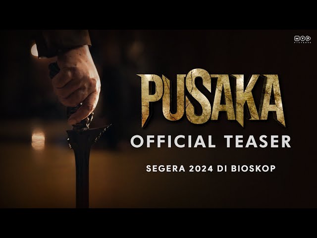 PUSAKA - Teaser Trailer | Segera Tayang Di Bioskop
