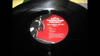 The Keith Thompson Project   The Rhythm Of Life UBP Classic Mix