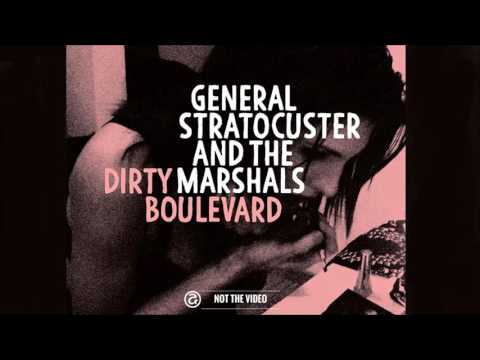 General Stratocuster and the Marshals - All My Pride (NOT THE VIDEO)