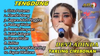 Download lagu TENGDUNG‼️TARLING CIREBONAN TERPOPULER PALING ADEM AYEM BANGET SEGARA ADOH PINGGIRE CINTA PERTAMA mp3