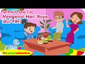 Mengenal HARI RAYA IDUL FITRI Bersama Lala Seri PAUD Bersama Lala