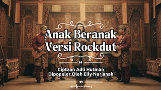 Download lagu ANAK BERANAK VERSI ROCKDUT | Lagu Jambi Pedih Tapi Nendang! LAGU DAERAH JAMBI ROCK DANGDUT MODERN mp3 Download lagu ANAK BERANAK VERSI ROCKDUT | Lagu Jambi Pedih Tapi Nendang! LAGU DAERAH JAMBI ROCK DANGDUT MODERN mp3