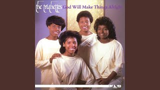 God Will Make Things Alright