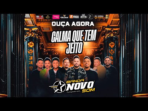 Banda Novo Som - Calma que tem Jeito (Lançamento, repertório Dezembro 2025)