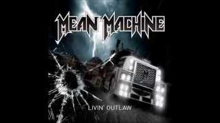 Mean Machine - Rolling To The Sin