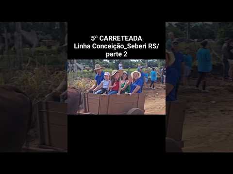 📢JÁ SE 9NSCREVAA!!!PARTE 2 DA 5ª CARRETEADA DA AMIZADE NA LINHA CONCEIÇÃO SEBERI RS