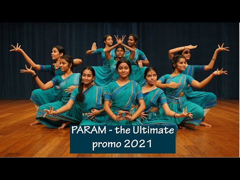 PARAM - the Ultimate promo 2021 - Sridevi Nrithyalaya - Bharathanatyam Dance