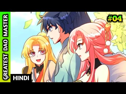 The Greatest Dao (2024) Episode 4 || Explained in Hindi