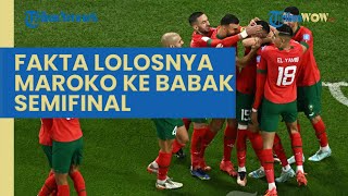 Rekor Lolosnya Maroko ke Semifinal Piala Dunia 2022