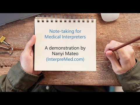 Note-taking for Medical Interpreters
