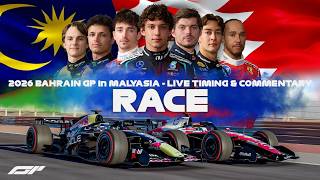 LIVE 🔴 | F1 - 2026 BAHRAIN GP in MALAYSIA - SEPANG | Race | Timing & Commentary 