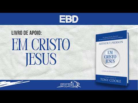 Ao vivo | EBD | Em Cristo Jesus