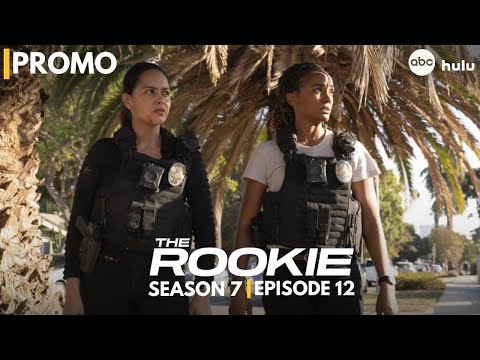 The Rookie Season 7 Episode 12 Promo | The Rookie Season 7 Trailer