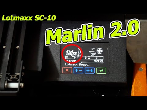 Lotmaxx SC-10 Firmware Tuning: Marlin 2.0