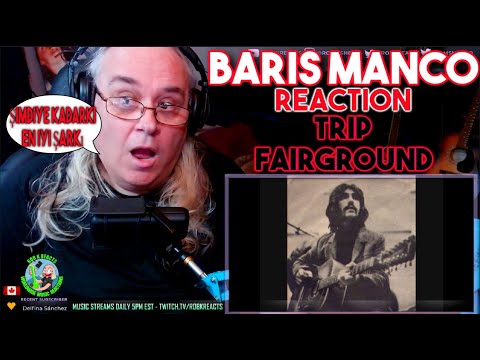 Baris Manco Reaction - Trip Fairground ARE YOU KIDDING ME! - First Time Hearing - Requested