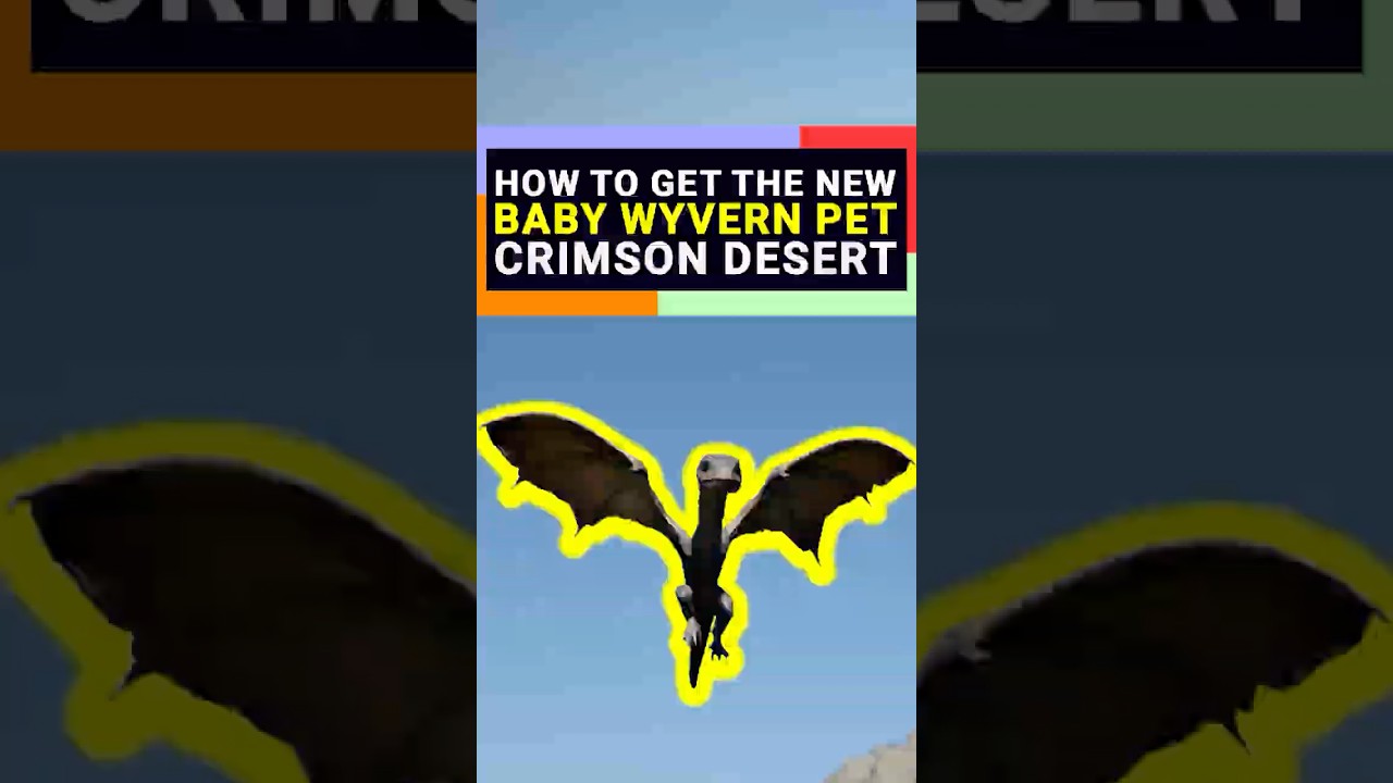 How to Get the NEW Baby Wyvern Mount in Crimson Desert #crimsondesertgameplay #gaming #gamingshorts