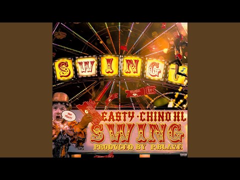SWING (feat. Chino XL)
