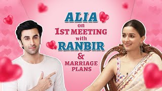 Alia Bhatt on love for Ranbir Kapoor, marriage plans, Balika Vadhu with Bhansali & Black audition