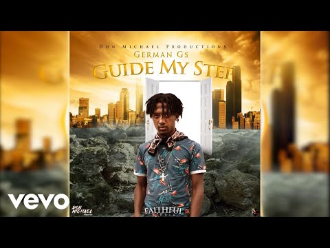 German Gs - Guide My Step (Official Audio)