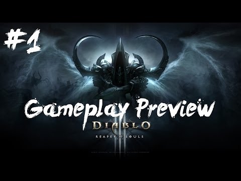 Reaper of Souls Gameplay Preview Part 1