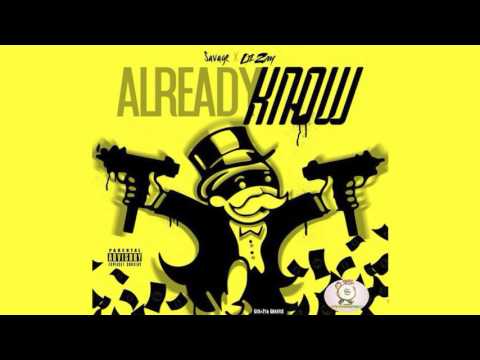 $avage & Lil Zay - Already Know