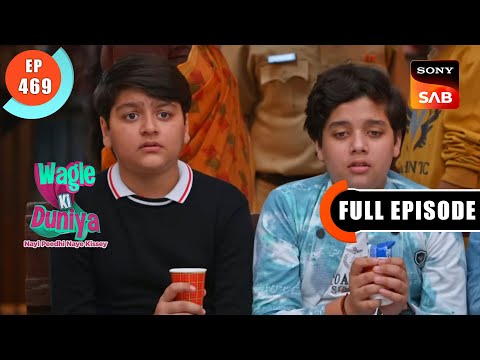 Atharva Ki House Party - Wagle Ki Duniya - Ep 496 - Full Episode - 2 Nov 2022