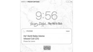 young dolph &quot;play wit yo bitch&quot;     (yo gotti diss)