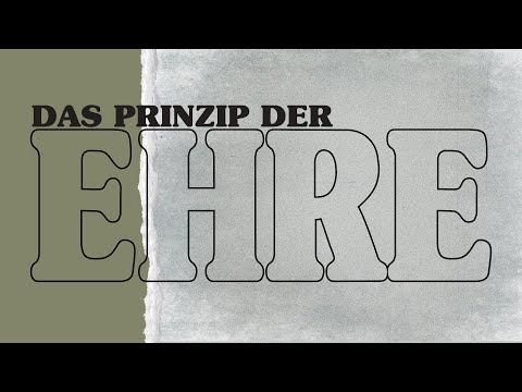 Markus Oppermann: Das Prinzip der Ehre - Ehre bei Gott