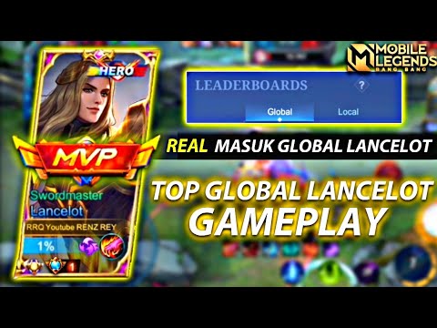 FINALLY TOP GLOBAL LANCELOT FOR THIS SEASON!! TOP GLOBAL LANCELOT GAMEPLAY | MOBILE LEGENDS