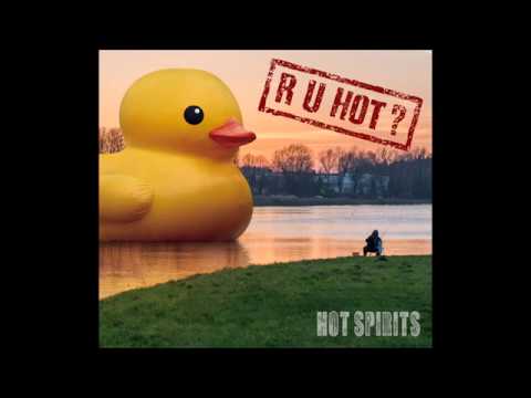 Hot Spirits - WantU2Stay