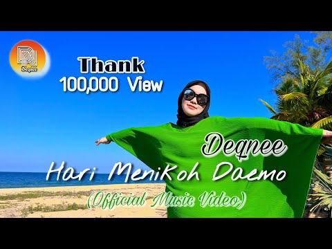 Hari Menikoh Daemo - Deqnee Dusongnyo (Official Music Video)