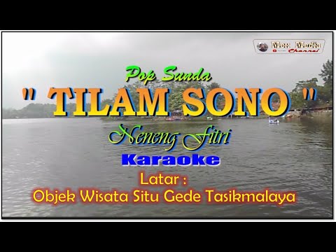 Pop Sunda TILAM SONO Karaoke Neneng Fitri