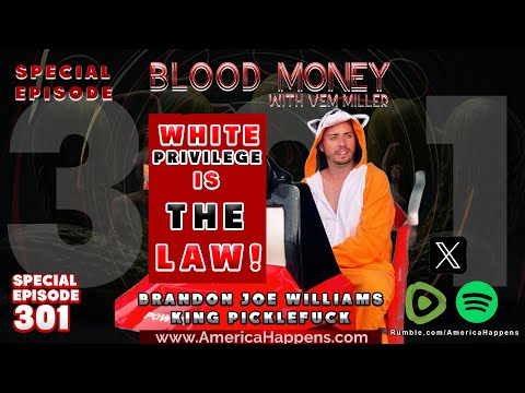 Blood Money Episode 301 Brandon Joe Williams