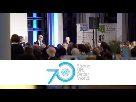 The UN at 70: Fit for ‘The Future We Want’ in Bonn